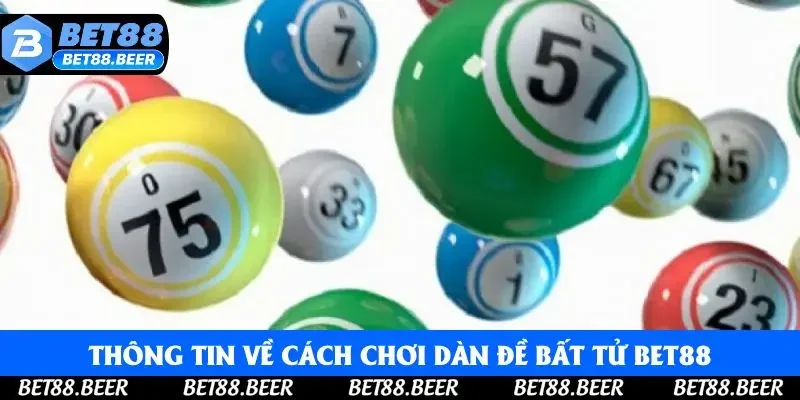 Thông tin về cách chơi dàn đề bất tử Bet88 Thông tin về cách chơi dàn đề bất tử Bet88